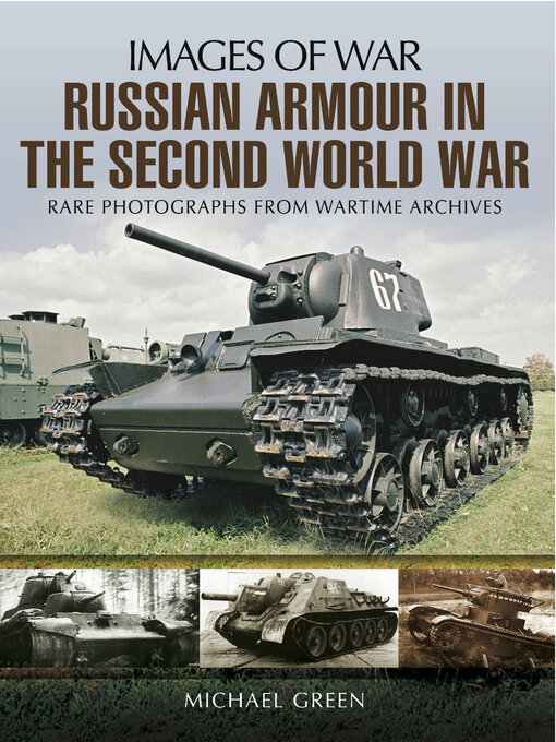 Title details for Russian Armour in the Second World War by Michael Green - Available